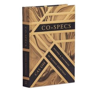 CO Specs: Recipes & Histories of Classic Cocktails in Hardback